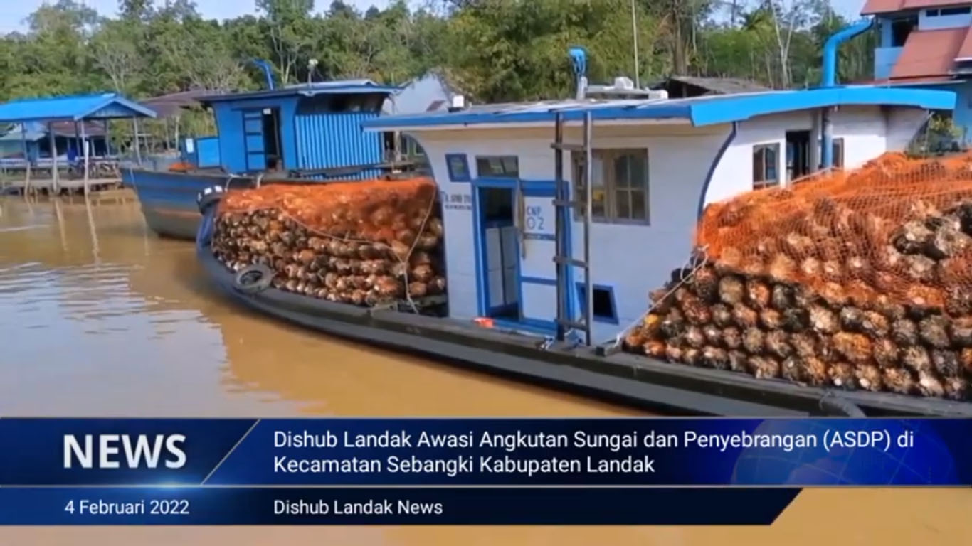 Dishub Landak Awasi Angkutan Sungai dan Penyebrangan (ASDP) di Kecamatan Sebangki Kabupaten Landak